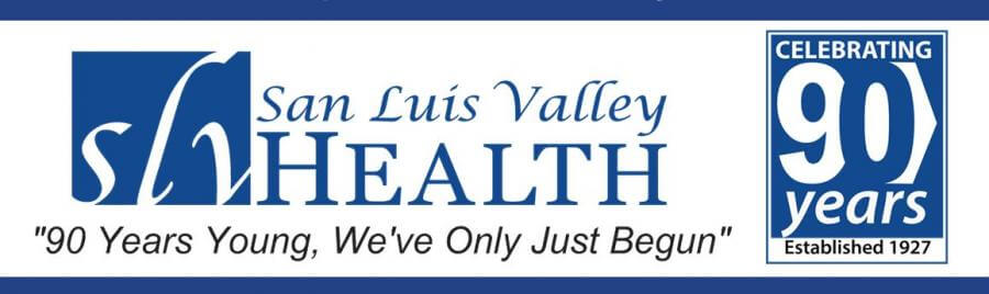 San Luis Valley Health celebrating 90 years banner